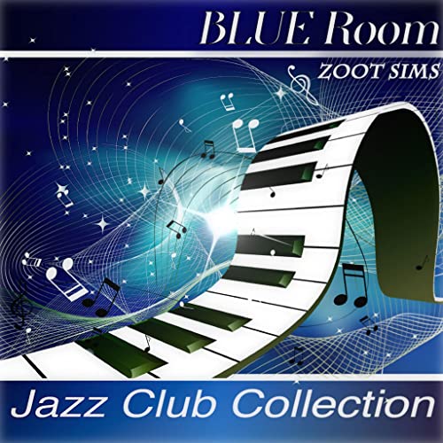 Amazon Music Zoot Sims / Al CohnのBlue Room Jazz Club Collection