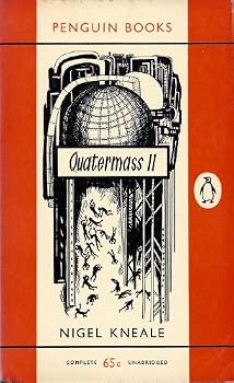 Quatermass II: A Play for Television in Six Parts