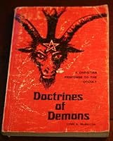 Doctrines of demons: A Christian response to the occult 0892252006 Book Cover