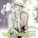 Young and Foolish Again