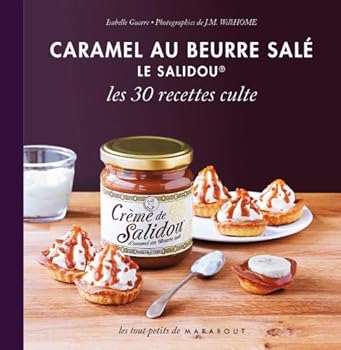 Paperback Caramel au beurre salé Le Salidou, les 30 recettes culte [French] Book