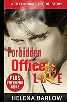 Forbidden Office Love 1514129329 Book Cover