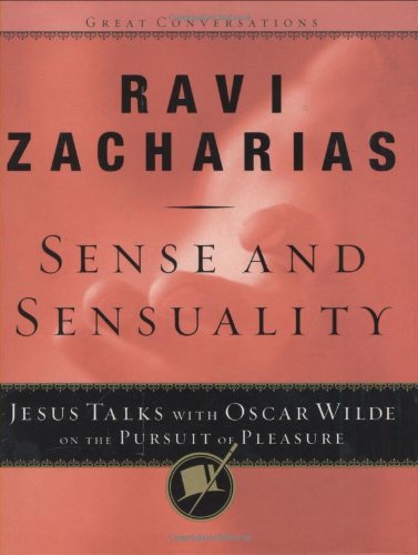 Buy Sense and Sensuality: Jesus Talks to Oscar Wilde on the Pursuit of Pleasure: Jesus Talks with Oscar Wilde on the Pursuit of Pleasure: 2 (Great Conversations) โ BookShops.in