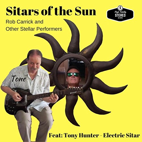 Sitars of the Sun (feat. Tony Hunter)
