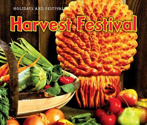 Harvest Festival (Holidays and Festivals) Paperback – 15 Aug. 2011