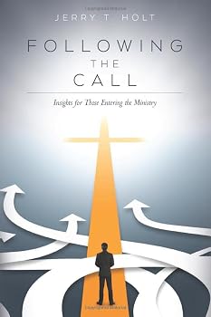 Paperback Following the Call: Insights for Those Entering the Ministry Book
