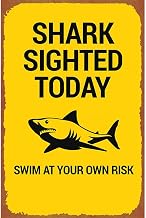 Shark Sighting Shark Only Lovers Metal Sign Stylish Wall Decor 8 * 12 Inches Poster For Office Living Room Badroom & Gift