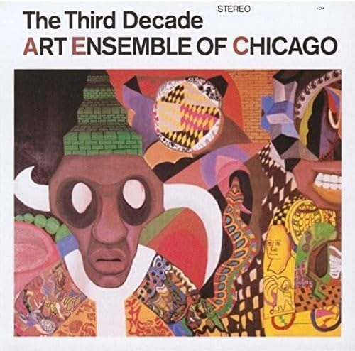 ART ENSEMBLE OF CHICAGO THE ART ENSEMBLE OF CHICA - The Third Decade = ザ・サード・ディケイド - CD