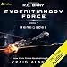 Renegades: Expeditionary Force, Book 7
