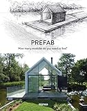 PREFAB. How many modules do you need to live?