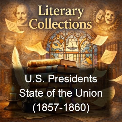 U.S. Presidents State of the Union (1857-1860) cover art