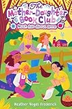 Much Ado About Anne (The Mother-Daughter Book Club 2)
