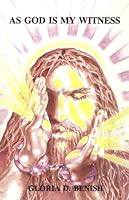 As God Is My Witness 0963610007 Book Cover