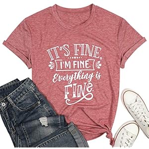 TTwenties-Women-T-ShirtIts-Fine-Im-Fine-Everything-is-Fine-Inspirational-Letter-Printed-Tees-Short-Sleeve-Casual-Shirt-Tops T&Twenties Women T Shirt,Its Fine Im Fine Everything is Fine Inspirational Letter Printed Tees Short Sleeve Casual Shirt Tops