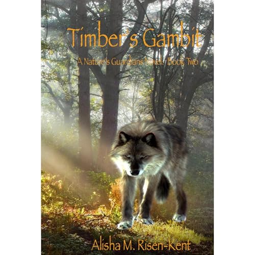 Timber's Gambit by Alisha M. Risen-Kent episode artwork