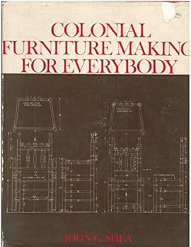 Hardcover Colonial furniture making for everybody Book