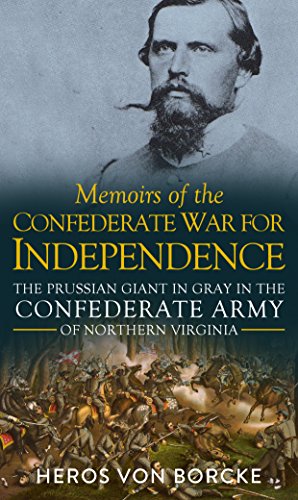 Memoirs of the Confederate War for Independence