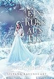 Cover zum Buch Ein Kuss aus Eis: Mit wunderschönem F...