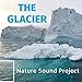 The Glacier