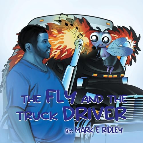 The Fly and the Truck Driver by Mark E. Ridely episode artwork