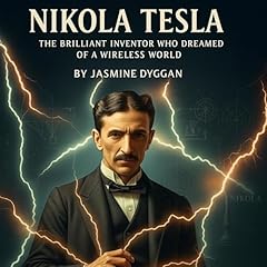 Nikola Tesla Audiolibro Por Jasmine Dyggan arte de portada