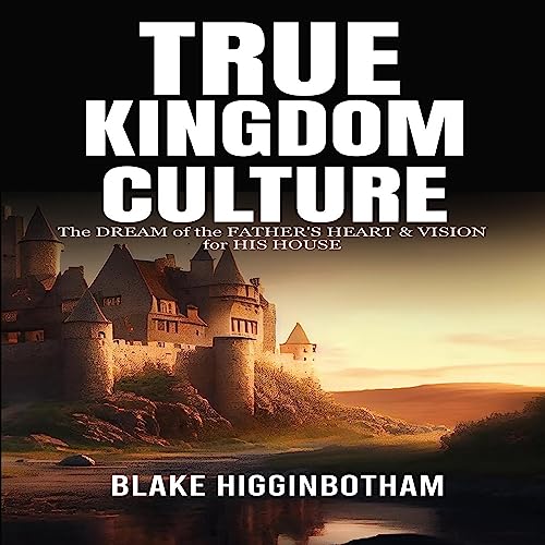 True Kingdom Culture - Blake Higginbotham episode artwork