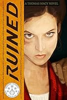 Ruined (Fury #2) 1505524547 Book Cover