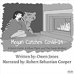 Cover of Megan Catches Covid-19