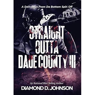 Straight Outta Dade County III: A Dem Boyz From Da Bottom Spin Off