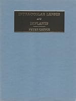 Intra-Ocular Lenses and Implants B0000CM279 Book Cover