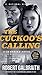 The Cuckoo's Calling (A Cormoran Strike Novel)