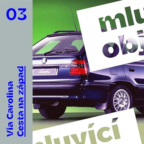 03 Via Carolina: Cesta na z&aacute;pad