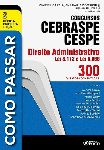Como passar concursos cebraspe – direito administrativo