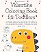 Valentine Coloring Book for Toddlers: 20 funny and cute valentine pictures to color(Monster, Rabbit, Penguin, Bee and Bear..etc)