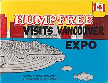 Paperback Hump-Free Visits Vancouver Expo Book