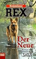 Kommissar Rex: Der Neue B003SEZC26 Book Cover