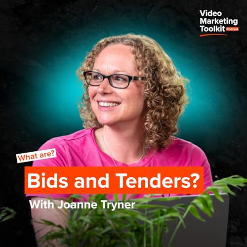 What are Bids and Tenders? - Video Marketing Toolkit | EP 14 cover art