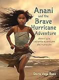 Anani and the Brave Hurricane Adventure Anani y la valiente aventura del huracán (0)