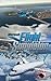 Microsoft Flight Simulator 2020 guide - tips and tricks - and more (English Edition)