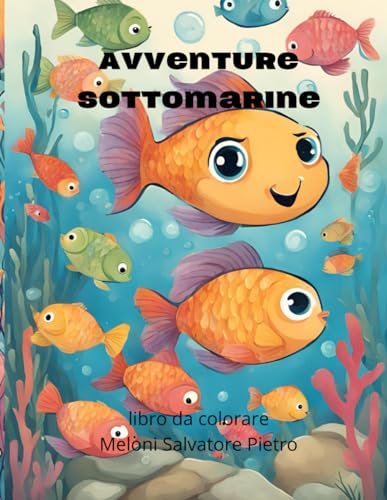 Avventure sottomarine: libro da colorare