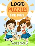  Logic Puzzles For Kids Ages 3-5: Mixed Puzzles Activity Book For Kids Ages 3-5. Over 100 Brain Games Includes Mazes, Word Search, Dot To Dot, Learning to Trace, Coloring and Much More!