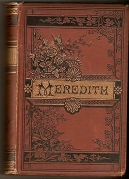THE POETICAL WORKS OF OWEN MEREDITH : Lucile, The Apple of Life, The Wanderer, Clytemnestra, Etc (Illustrated)