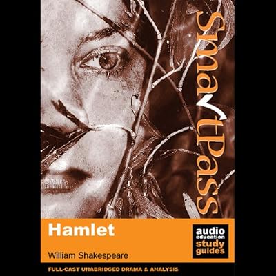 SmartPass Audio Education Study Guide to Hamlet