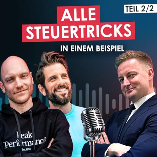 627 🎙️ | Der ultimative Immobilien-Steuerguide (2/2): Ein Haus, alle Tricks &ndash; komplett durchgespielt!