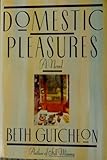 Domestic Pleasures