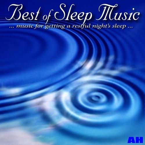 Best of Sleep Music von Best of Sleep Music bei Amazon Music Amazon.de
