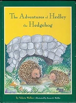 Hardcover The Adventures of Hedley the Hedgehog Book