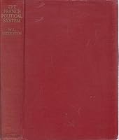 The French political system B000855ODA Book Cover