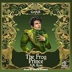 The Frog Prince Audiolivro Por A.M. Rose capa