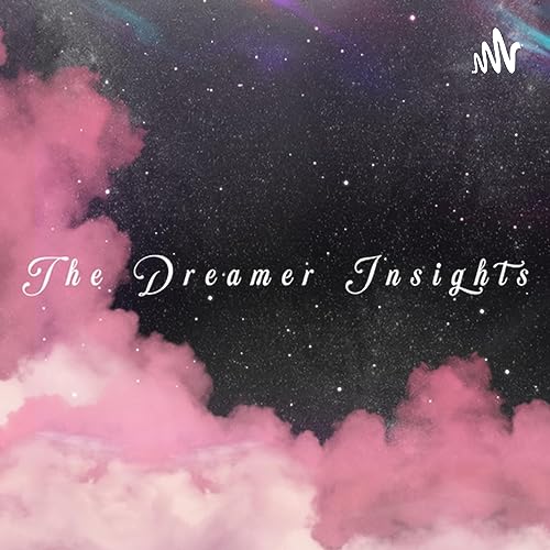 The Dreamer Insights Titelbild